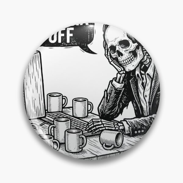 Item preview, Camera Off - Funny Remote Work Skeleton designed and sold by WojcikDesigners.