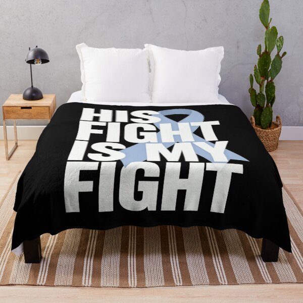 Item preview, His Fight Is My Fight Light Blue Ribbon Prostate Cancer designed and sold by KonopikaaArt.