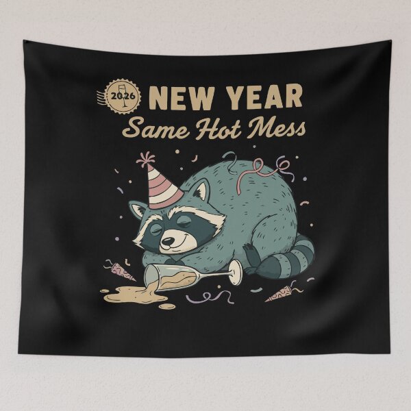 Item preview, 2026 New Year Same Hot Mess Raccoon Fun designed and sold by LuminOrb.