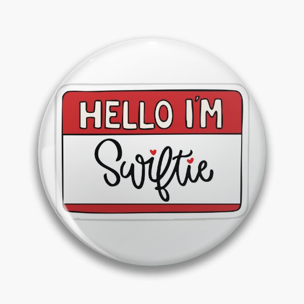 Item preview, Hello im Swiftie designed and sold by TheRedFoxes.