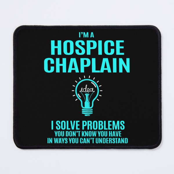 Item preview, Hospice Chaplain designed and sold by ginawilliams39.