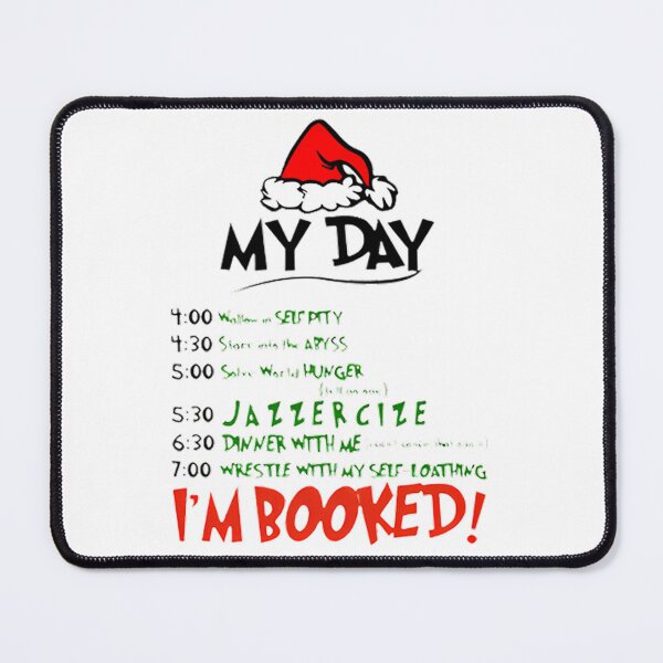 Item preview, Funny Christmas Xmas My Day I'm Booked designed and sold by felswfmcluensi.