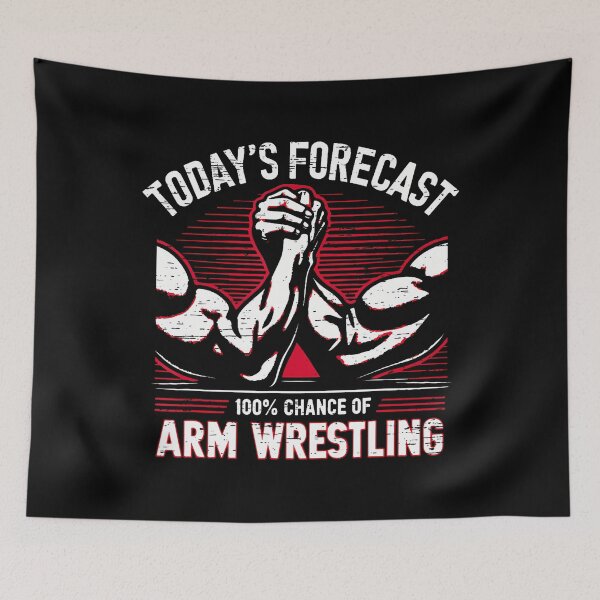 Item preview, Today’s Forecast Arm Wrestling designed and sold by reardelbouv.