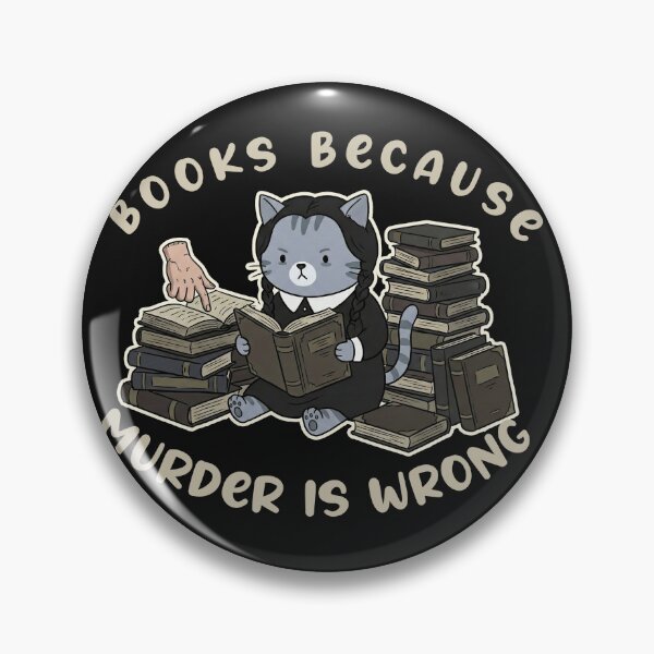 Item preview, Books Because Murder Is Wrong - Funny Goth Cat Reader Art designed and sold by AdyKurniawan.
