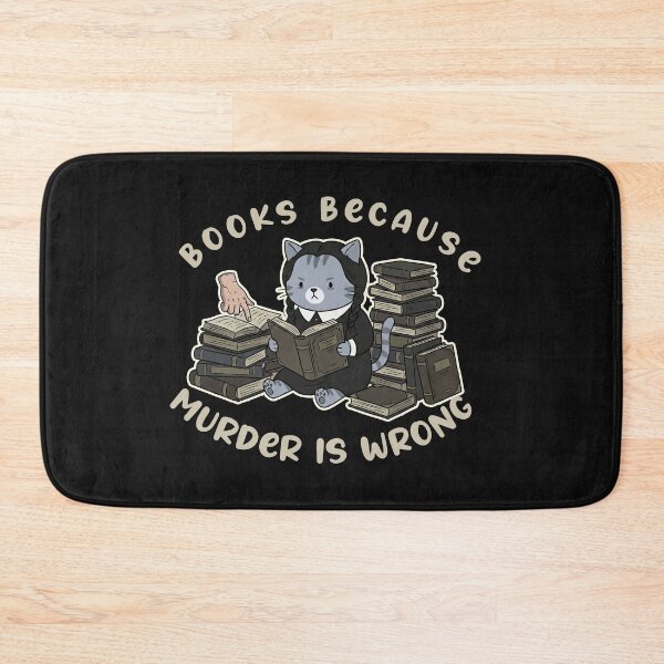 Item preview, Books Because Murder Is Wrong - Funny Goth Cat Reader Art designed and sold by AdyKurniawan.