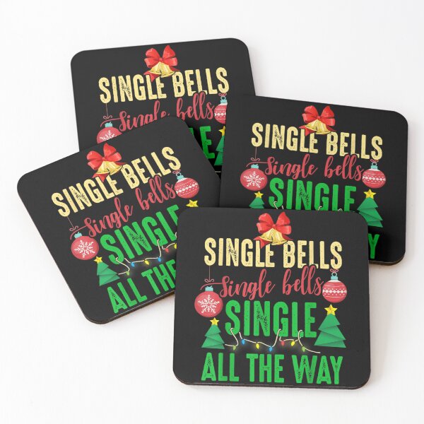 Item preview, Single Bells Single All The Way Funny Christmas For Proud Single Men Women designed and sold by GenioFin.