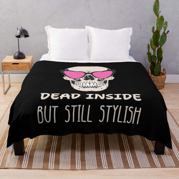 Item preview, Dead Inside but Still Stylish designed and sold by monika-arthing.
