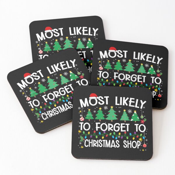 Item preview, Most Likely To Forget To Christmas Shop Funny Holiday Procrastinator Group Matching Design designed and sold by GenioFin.