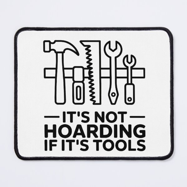 Item preview, Tool Wall Line Art – Handyman Woodwork Carpenter DIY “It’s Not Hoarding If It’s Tools designed and sold by WSPrintCrafter.