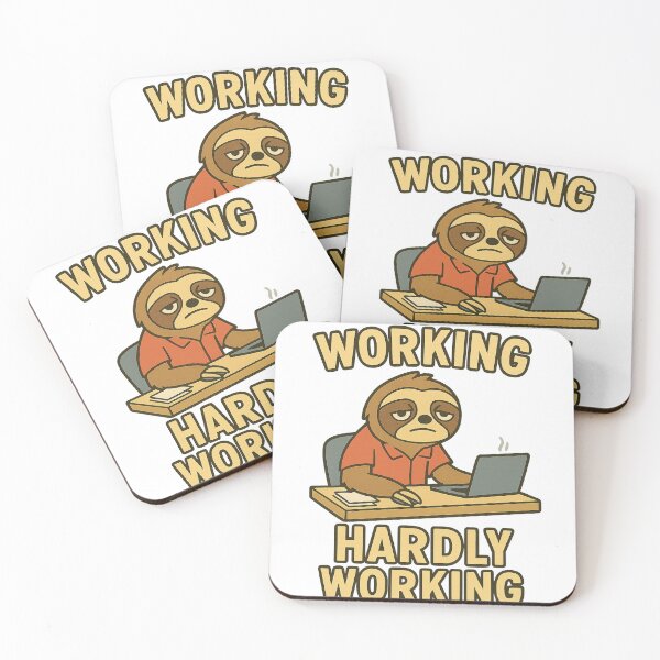 Item preview, Working, Hardly Working Sloth designed and sold by the-dovlat.