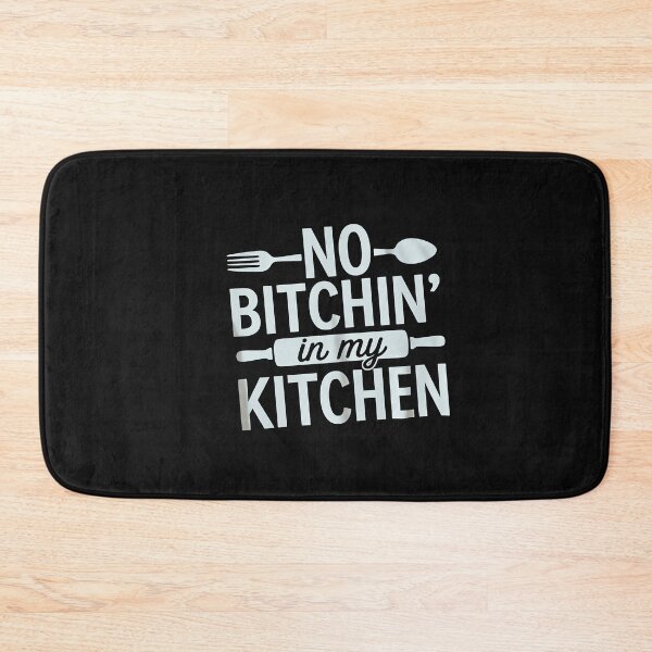 Item preview, No Bitchin In My Kitchen designed and sold by VladimiaPutin.