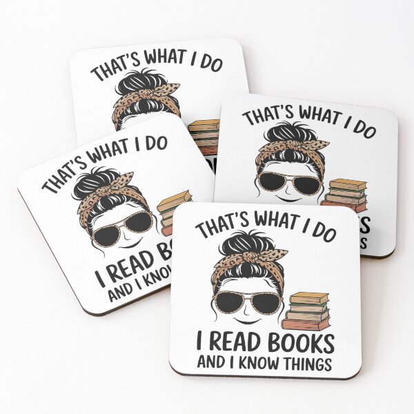 Item preview, That's What I Do I Read Books And I Know Things Cute Reading  designed and sold by CombatTask.