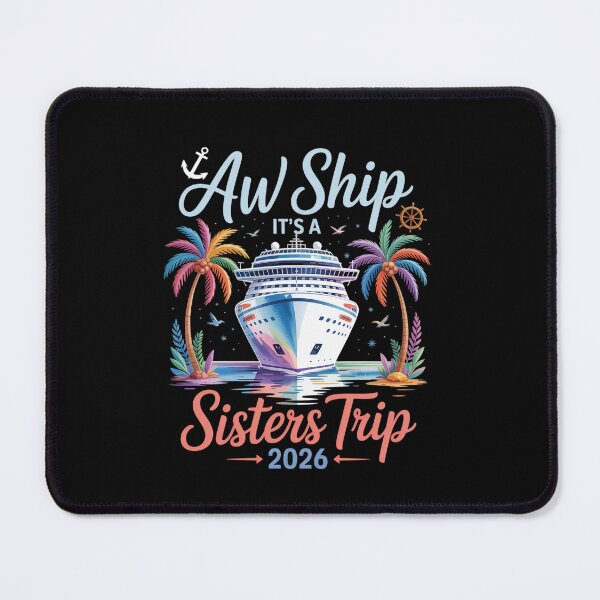 Item preview, Aw Ship It'S A Sisters Trip 2026 Vacation Matching Cruise  designed and sold by Elenasriveras.