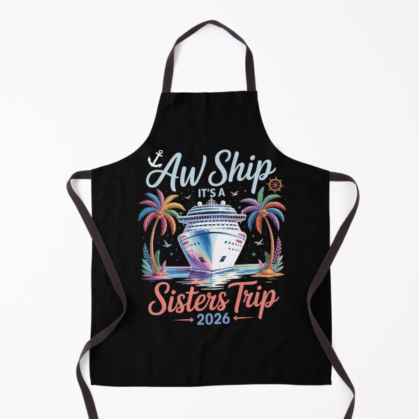 Item preview, Aw Ship It'S A Sisters Trip 2026 Vacation Matching Cruise designed and sold by Elenasriveras.