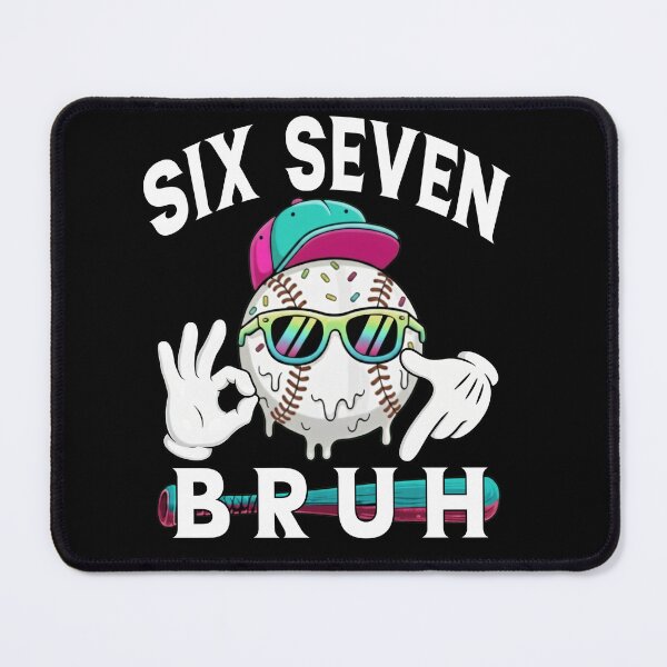 Item preview, Cool Baseball 67 6 7 Six Seven Bruh Meme T-Shirt designed and sold by LashondaGreen89.