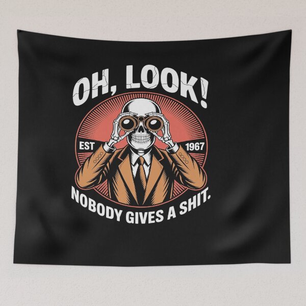 Item preview, Oh Look Nobody Gives A Shit Skeleton Gen X Est.1967 designed and sold by VladimiaPutin.