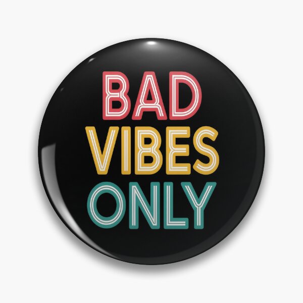 Item preview, Minimal Swag Bad Vibes Only designed and sold by Lucaseinar.