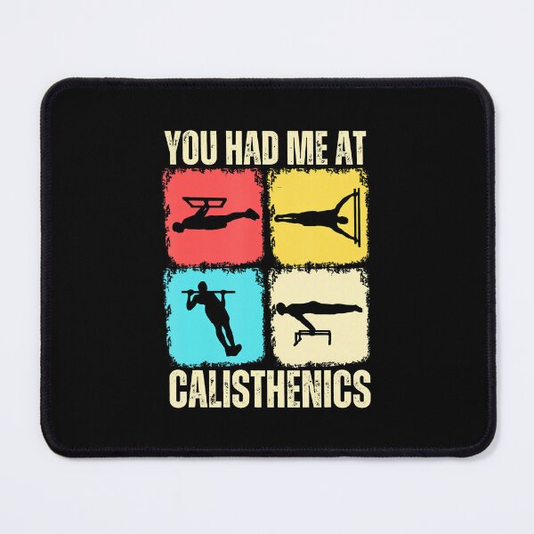 Item preview, You Had Me At Calisthenics designed and sold by poyinganianop.