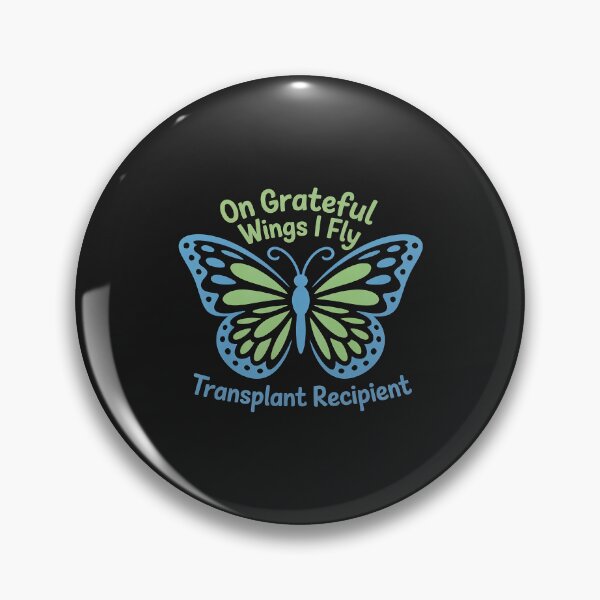 Item preview, On Grateful Wings I Fly and Butterfly a Transplant Recipient designed and sold by VladimiaPutin.