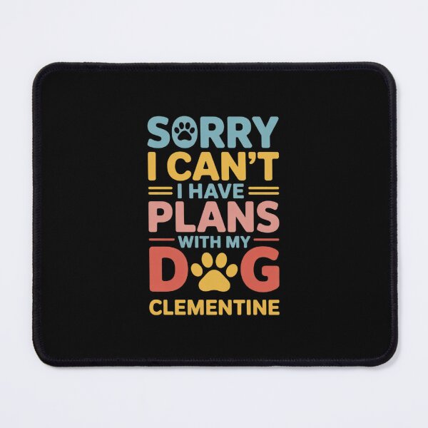 Item preview, Dog Name Clementine Personalised Busy With My Dog  designed and sold by PowAcademy.