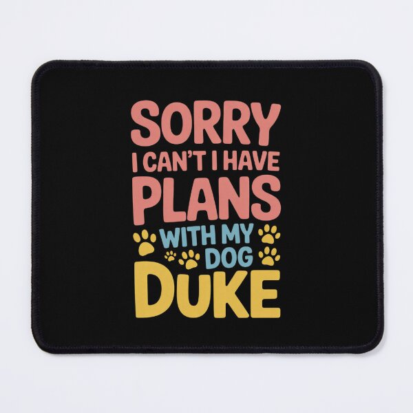 Item preview, Dog Name Duke Personalised Busy With My Dog Duke Men Women Kids designed and sold by MythWoot.