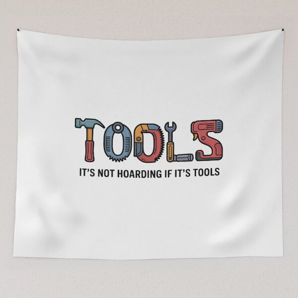 Item preview, TOOLS Typography Design – Handyman Carpenter DIY “It’s Not Hoarding If It’s Tools” designed and sold by WSPrintCrafter.