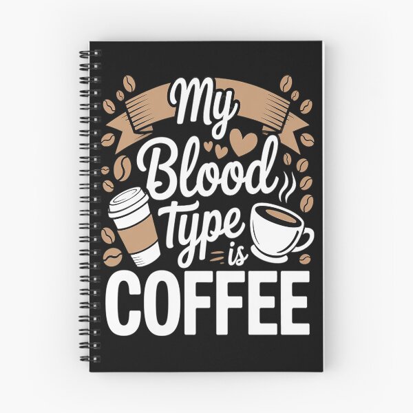 Item preview, My Blood Type is Coffee - Morning Caffeine Breakfast designed and sold by Lucaseinar.