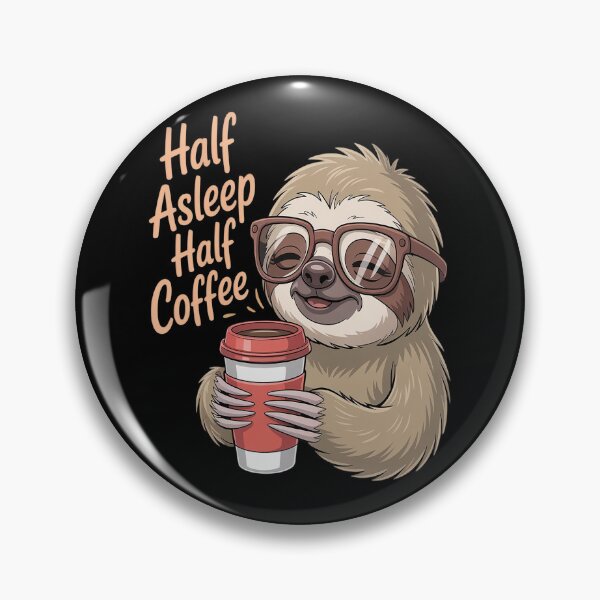 Item preview, Half Asleep Half Coffee Coffee Lover designed and sold by orlodrake.