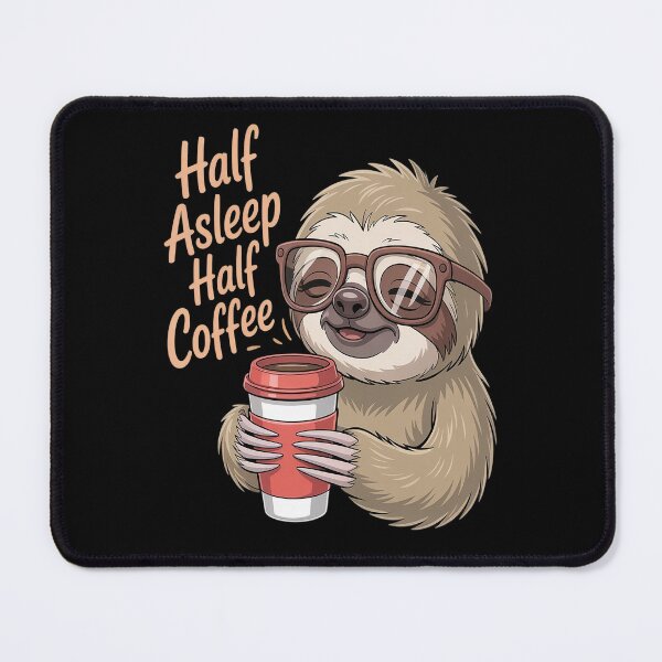 Item preview, Half Asleep Half Coffee Coffee Lover designed and sold by orlodrake.