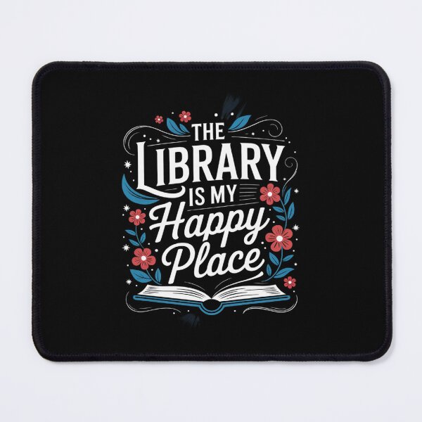 Item preview, The Library Is My Happy Place, Librarian and Booklover  designed and sold by CombatTask.