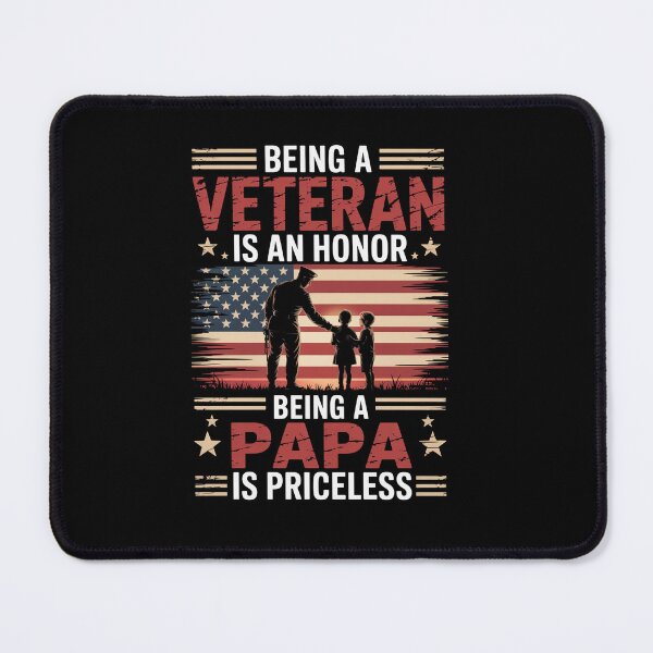 Item preview, Being A Veteran Is An Honor Being Papa Is Priceless  designed and sold by DianaStantzo.