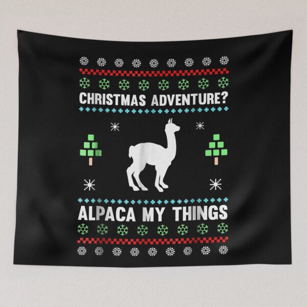 Item preview, Christmas Adventure Alpaca My Things Funny Animal Pun Ugly Sweater Holiday Art designed and sold by EvelysEmelia.