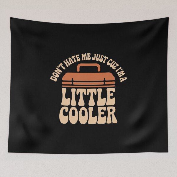 Item preview, Don't Hate Me Cuz I'm A Little Cooler Funny Dad Joke designed and sold by faridman.