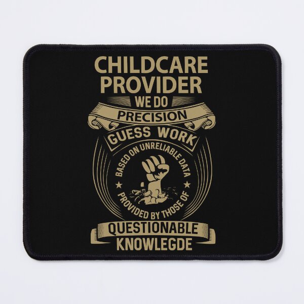 Item preview, Childcare Provider designed and sold by ginawilliams39.
