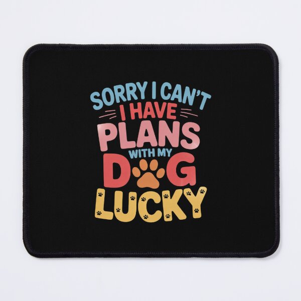 Item preview, Dog Name Lucky Personalised Busy With My Dog Lucky designed and sold by MythWoot.