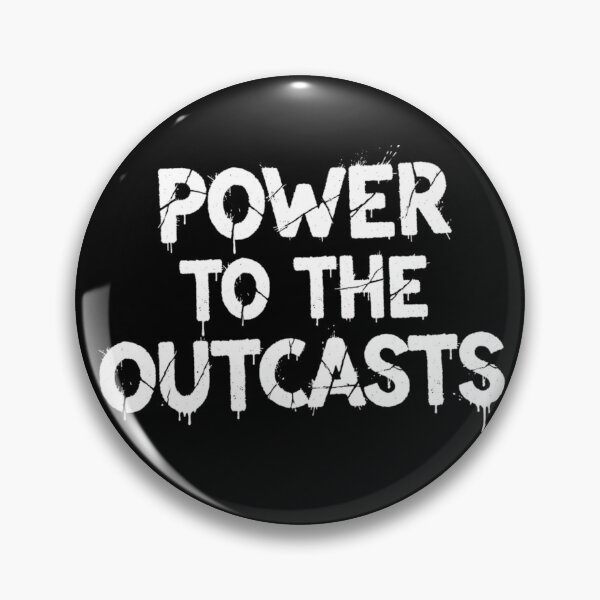 Item preview, Power to the outcast designed and sold by HOUSEofZOMBIE.