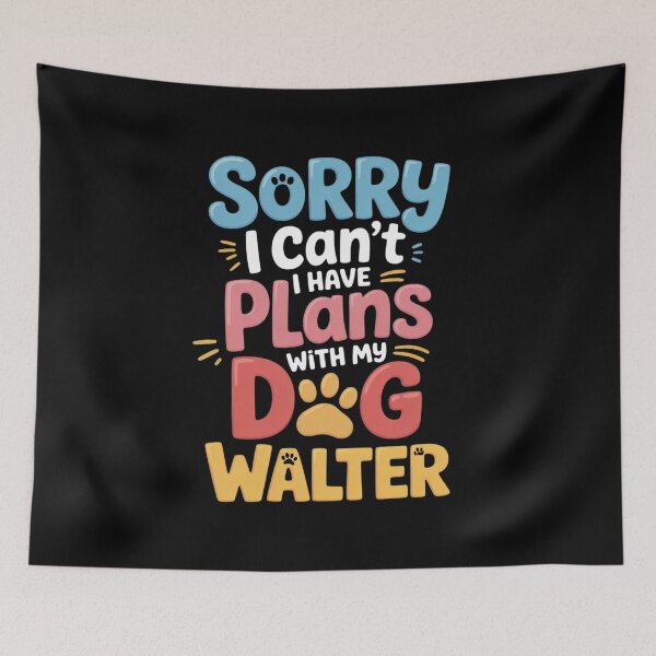 Item preview, Dog Name Walter Busy With My Dog Walter 3  designed and sold by MythWoot.