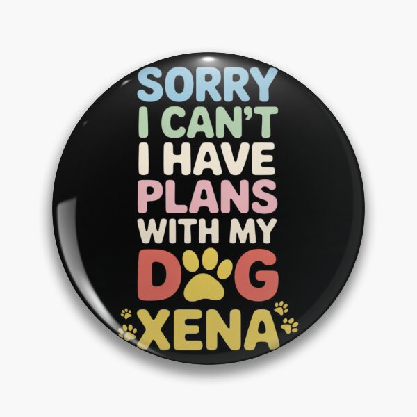 Item preview, Dog Name Xena Personalised Busy With My Dog Xena  designed and sold by PowAcademy.