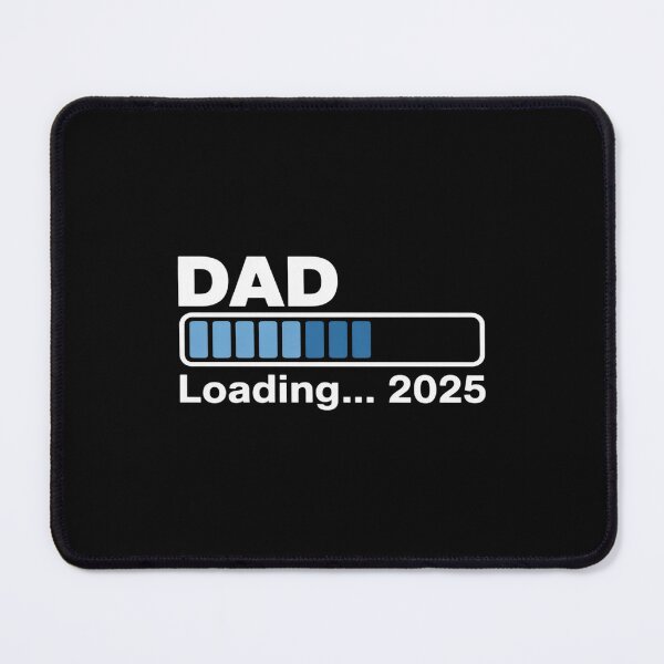 Item preview, Dad 2025 Loading Father to be 2025 Soon to be Dad 2025 designed and sold by genkihikki.