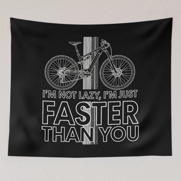 Item preview, Funny E-Bike MTB Quote I'm Not Lazy Just Faster Mountain Bike designed and sold by Cedinho.