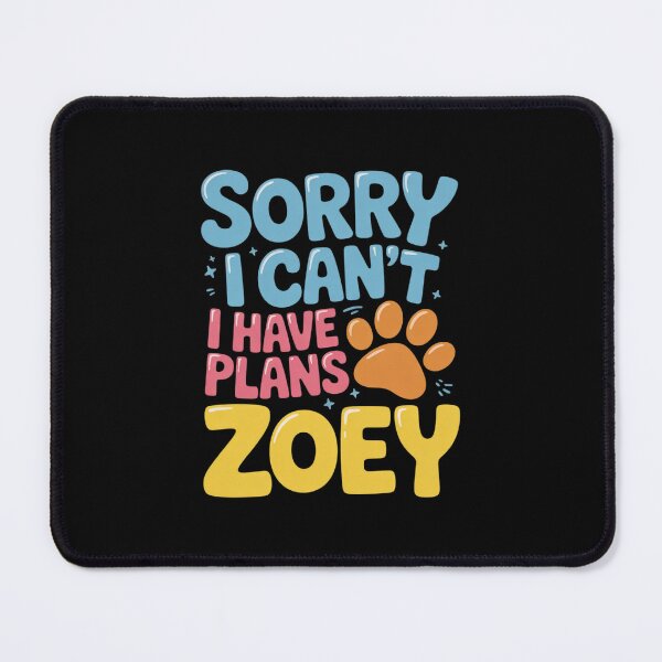 Item preview, Dog Name Zoey Personalised Busy With My Dog Zoey designed and sold by PowAcademy.