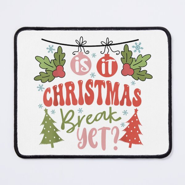 Item preview, Is It Christmas Break Yet Retro Groovy Holiday School Teacher Student Graphic designed and sold by Jone Cham.