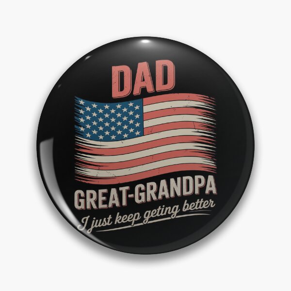 Item preview, Dad Grandpa Great Grandpa I Just Keep Getting Better designed and sold by genkihikki.