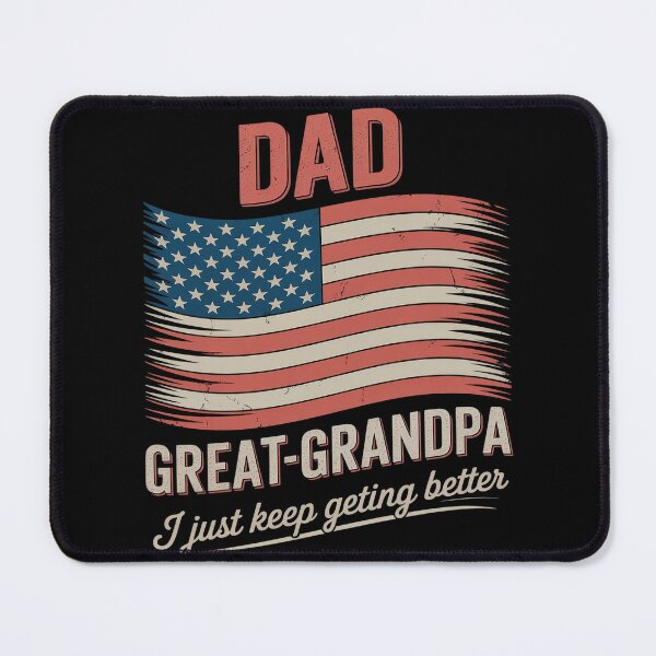 Item preview, Dad Grandpa Great Grandpa I Just Keep Getting Better designed and sold by genkihikki.