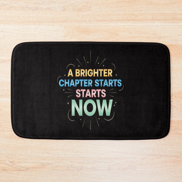 Item preview, A Brighter Chapter Starts Now-Motivational Quote Typography designed and sold by Aarvya Fashion Club ( A.F.C ).