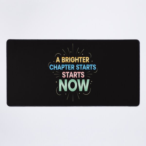 Item preview, A Brighter Chapter Starts Now-Motivational Quote Typography designed and sold by Aarvya Fashion Club ( A.F.C ).