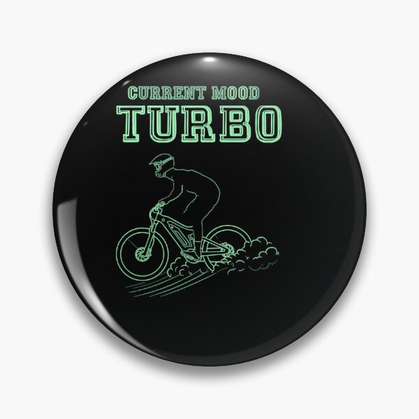Item preview, Current Mood Turbo Funny E-Bike Mountain Biker Saying designed and sold by Cedinho.