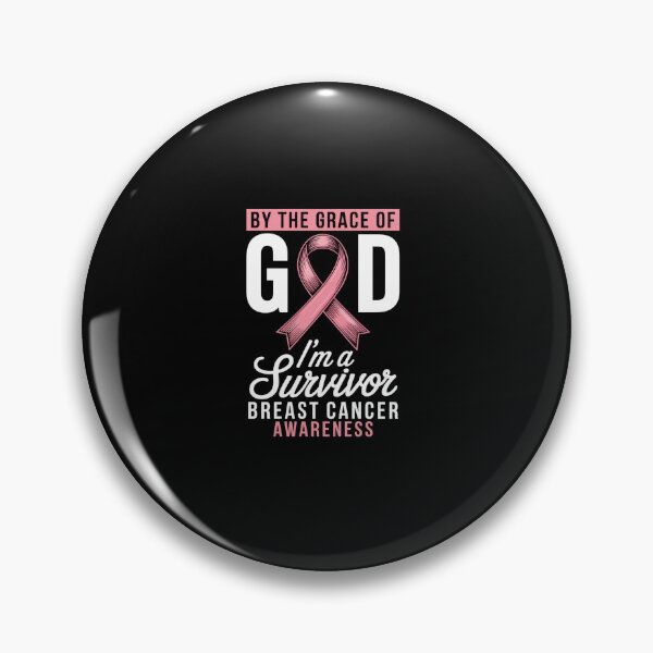 Item preview, By The Grace God I'M A Survivor Breast Cancer Survivor designed and sold by RayhendersonArt.