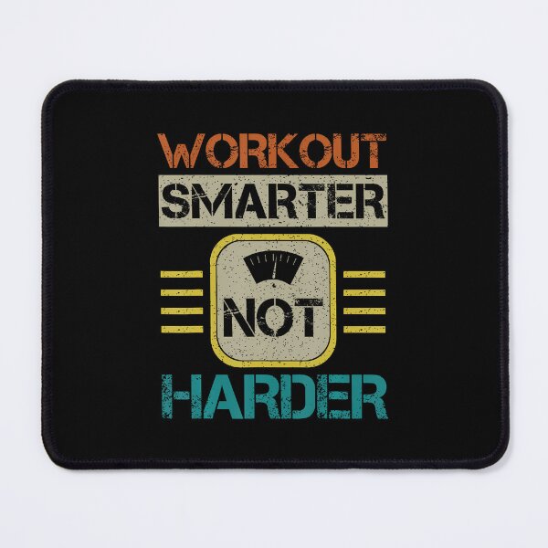 Item preview, Workout Smarter Not Harder designed and sold by poyinganianop.