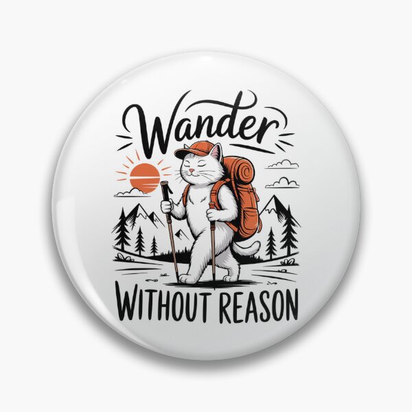 Item preview, Cat Wander Without Reason Adventure Hiking designed and sold by StephenDDArt.